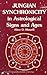 Jungian Synchronicity in the Astrological Signs and Ages