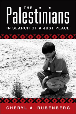 The Palestinians: In Search of a Just Peace (Paperback)