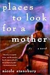 Places to Look for a Mother