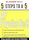 5 Steps to a 5: AP Physics B and C