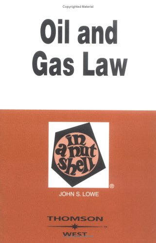 Oil and Gas Law in a Nutshell (Paperback)