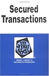 Secured Transactions in a Nutshell Nutshell Series) (4th ed) (In a Nutshell Series)