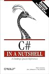 C # in a Nutshell: A Desktop Quick Reference