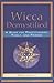 Wicca Demystified: A Guide ...