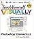 Teach Yourself VISUALLY Photoshop Elements 2.0