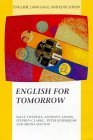 English for Tomorrow (ENGLISH, LANGUAGE, AND EDUCATION SERIES)