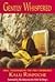 Gently Whispered by Kalu Rinpoche