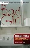 Bad Girl by Abigail Vona