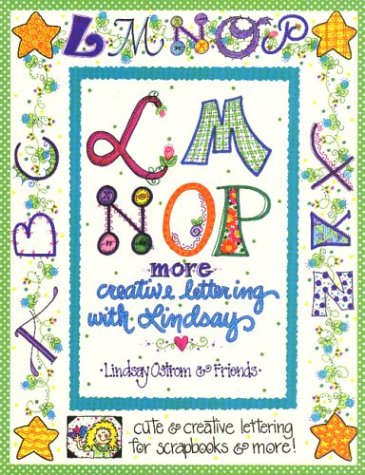 LMNOP More Creative Lettering with Lindsay (Paperback)