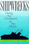 Shipwrecks: Diving the Graveyard of the Atlantic