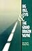 Big Rigs, Elvis & the Grand Dragon Wayne by Michael Perry Big Rigs, Elvis & the Grand Dragon Wayne by Michael Perry