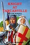 Knight at Tancarville: William Marshal - The Landless Years
