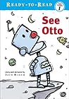 See Otto by David Milgrim