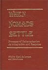 When Nomads Settle When Nomads Settle