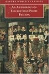 An Anthology of Elizabethan Prose Fiction An Anthology of Elizabethan Prose Fiction