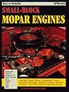 How to Rebuild Small-Block Mopar Engines