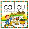 Caillou the Shopping Trip (North Star)