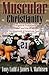 Muscular Christianity: Evangelical Protestants and the Development of American Sport