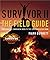 Survivor II: The Field Guide
