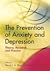 The Prevention of Anxiety a...