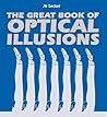 The Great Book of Optical Illusions The Great Book of Optical Illusions