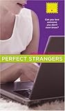 Perfect Strangers by Jahnna N. Malcolm