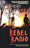 Rebel Radio: The ...