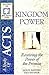 Kingdom Power: Receiving the Power of the Promise: A Study in the Book of Acts