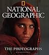 National Geographic The Photographs by Leah Bendavid-Val