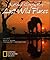 National Geographic's Last Wild Places by National Geographic Society