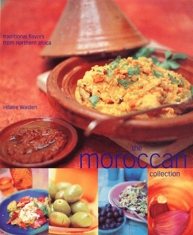 Moroccan Collection: Traditional Flavors from Northern Africa (Hardcover)