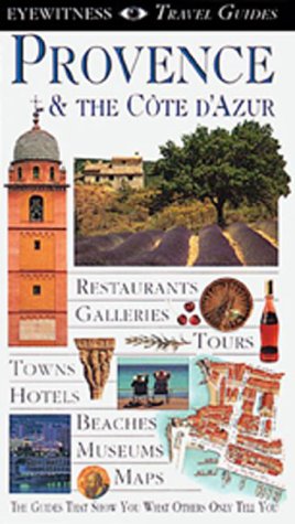 Provence & the Côte d'Azur (Eyewitness Travel)