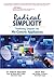 Radical Simplicity: Transforming Computers into Me-Centric Appliances (Hewlett-Packard Press Strategic Books)