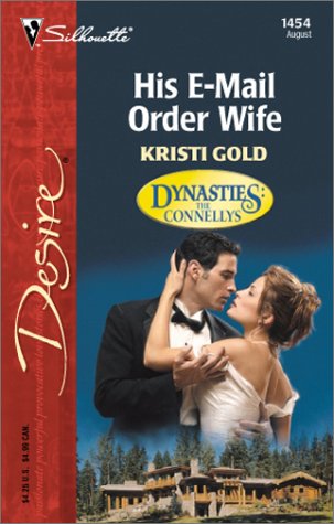 His E-Mail Order Wife (Dynasties: The Connellys #8)