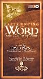 Experiencing the Word: The Letters of Paul Experiencing the Word: The Letters of Paul