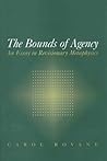 The Bounds of Agency: An Essay in Revisionary Metaphysics (Princeton Legacy Library)