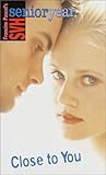 Close to You (SVH Senior Year, #30)
