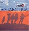 Antarctica: A Year at the Bottom of the World