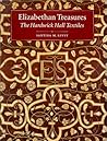 Elizabethan Treasures: The Hardwick Hall Textiles