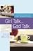 Girl Talk...God Talk: What ...
