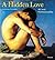 A Hidden Love by Dominique Fernandez