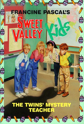 The Twins' Mystery Teacher (Sweet Valley Kids, #3)