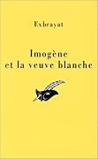 Imogène Et La Veuve Blanche