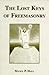 The Lost Keys of Freemasonry