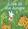 Lisa in the Jungle (Misadventures of Gaspard and Lisa) Lisa in the Jungle (Misadventures of Gaspard and Lisa)
