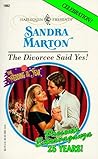 The Divorcee Said Yes! (Wedding of the Year!, #2) The Divorcee Said Yes! (Wedding of the Year!, #2)