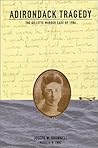 Adirondack Tragedy by Joseph W. Brownell