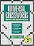 Universal Crosswords II: Editor's 100 Favorite Puzzles