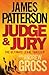 Judge & Jury by James  Patterson