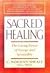 Sacred Healing: The Curing ...